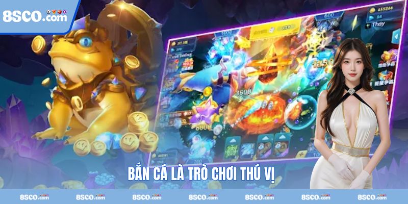 Bắn cá mang tới giây phút giải trí xả láng