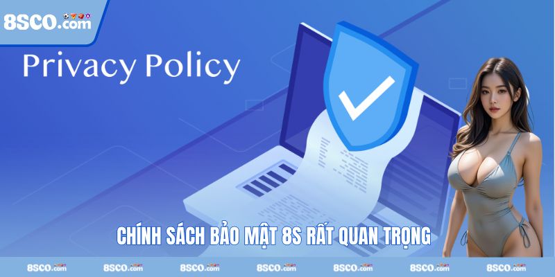 Chính sách bảo mật có mức độ quan trọng đối với hệ thống