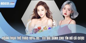 Hoàn Thua Thể Thao 10% 8S - Dành Cho Mọi Tín Đồ