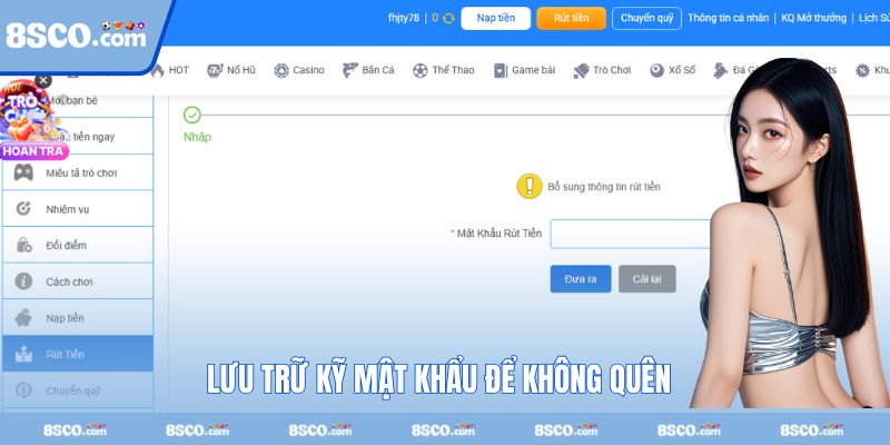 Nhớ mật khẩu đã lập để không điền sai