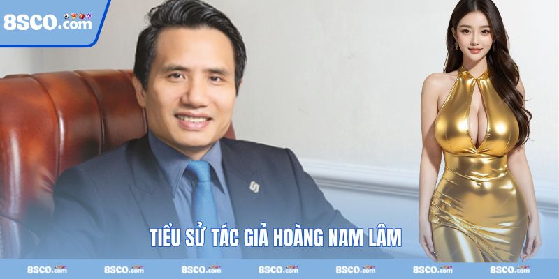 Tiểu sử tác giả Hoàng Nam Lâm đến từ Hải Phòng